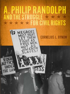 cover image of A. Philip Randolph and the Struggle for Civil Rights